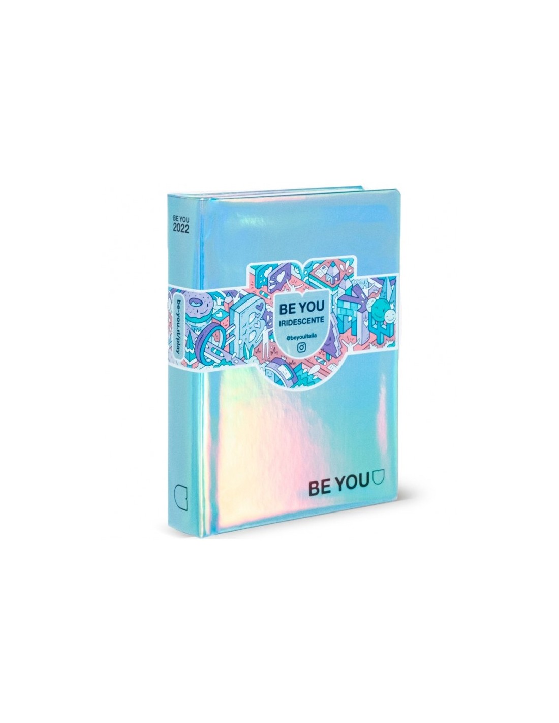 DIARIO SCUOLA BE YOU IRIDESCENTE STANDARD 2021-2022 DIARIO SCUOLA BE YOU IRIDESCENTE STANDARD 2021-2022